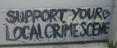 SUPPORT YOUR LOCAL CRIME SCENE graffiti tag zurich switzerland
